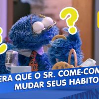 Em novo vídeo da campanha “Use Seu Sésamo”, personagens da Vila Sésamo discutem hábitos saudáveis