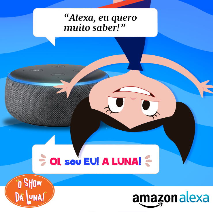 You are currently viewing O Show da Luna! está na ALEXA