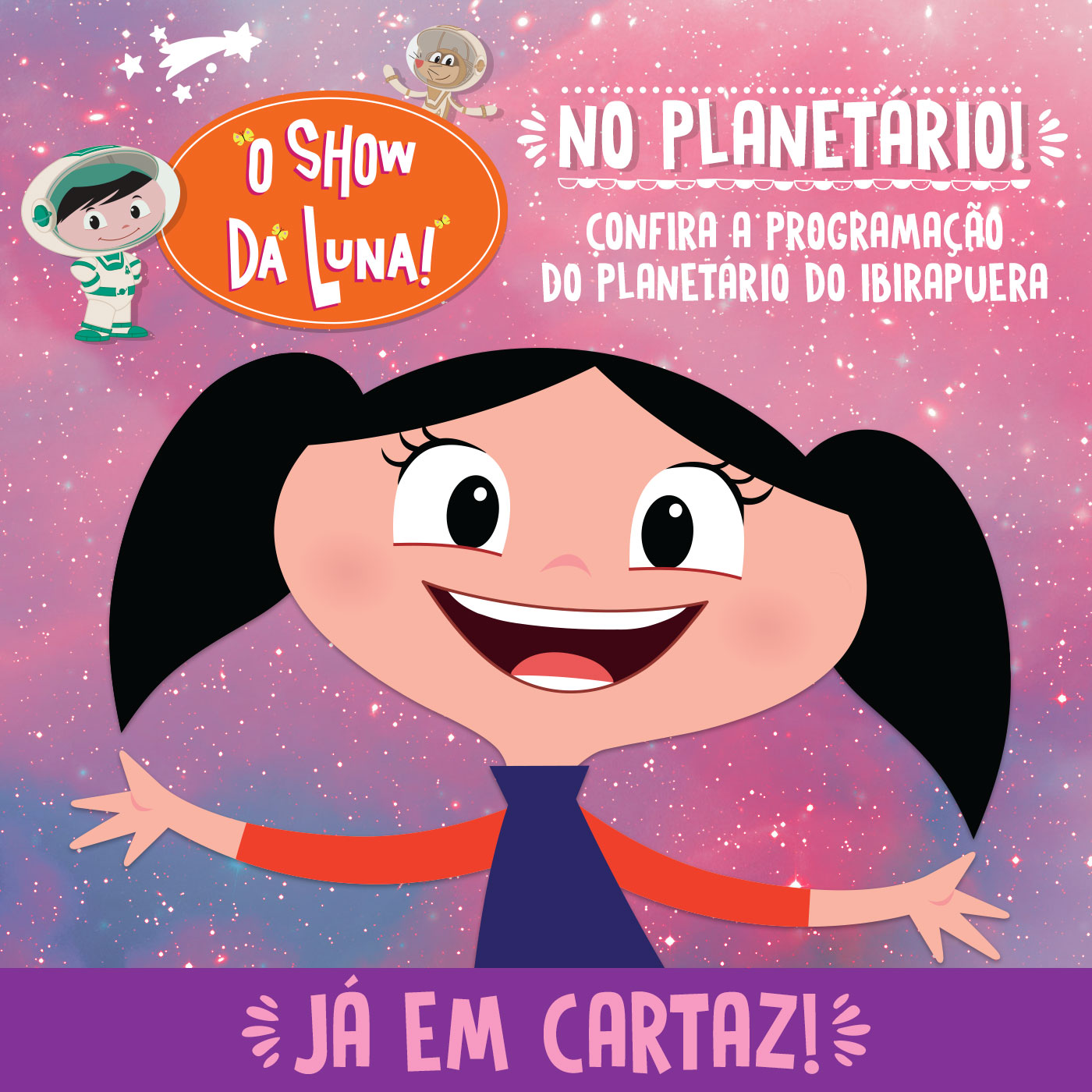 You are currently viewing Final de semana especial com O Show da Luna no Planetário do Ibirapuera!