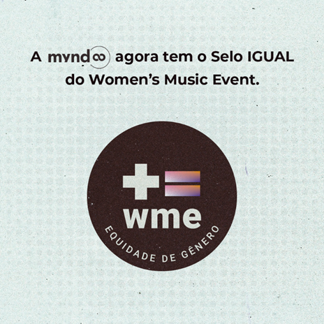 You are currently viewing Mynd recebe Selo IGUAL do Women’s Music Event