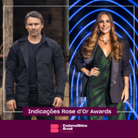 Produções da Endemol Shine Brasil são anunciadas ao prestigioso Rose d’Or 2022 Awards